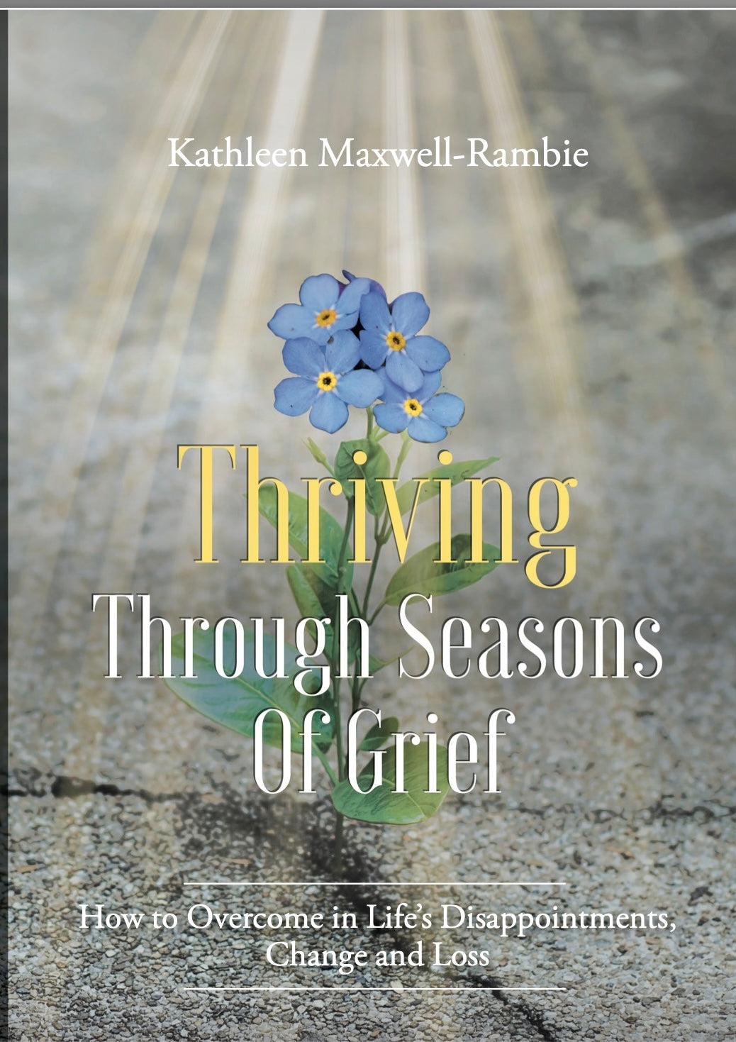 Thriving Through Seasons of Grief